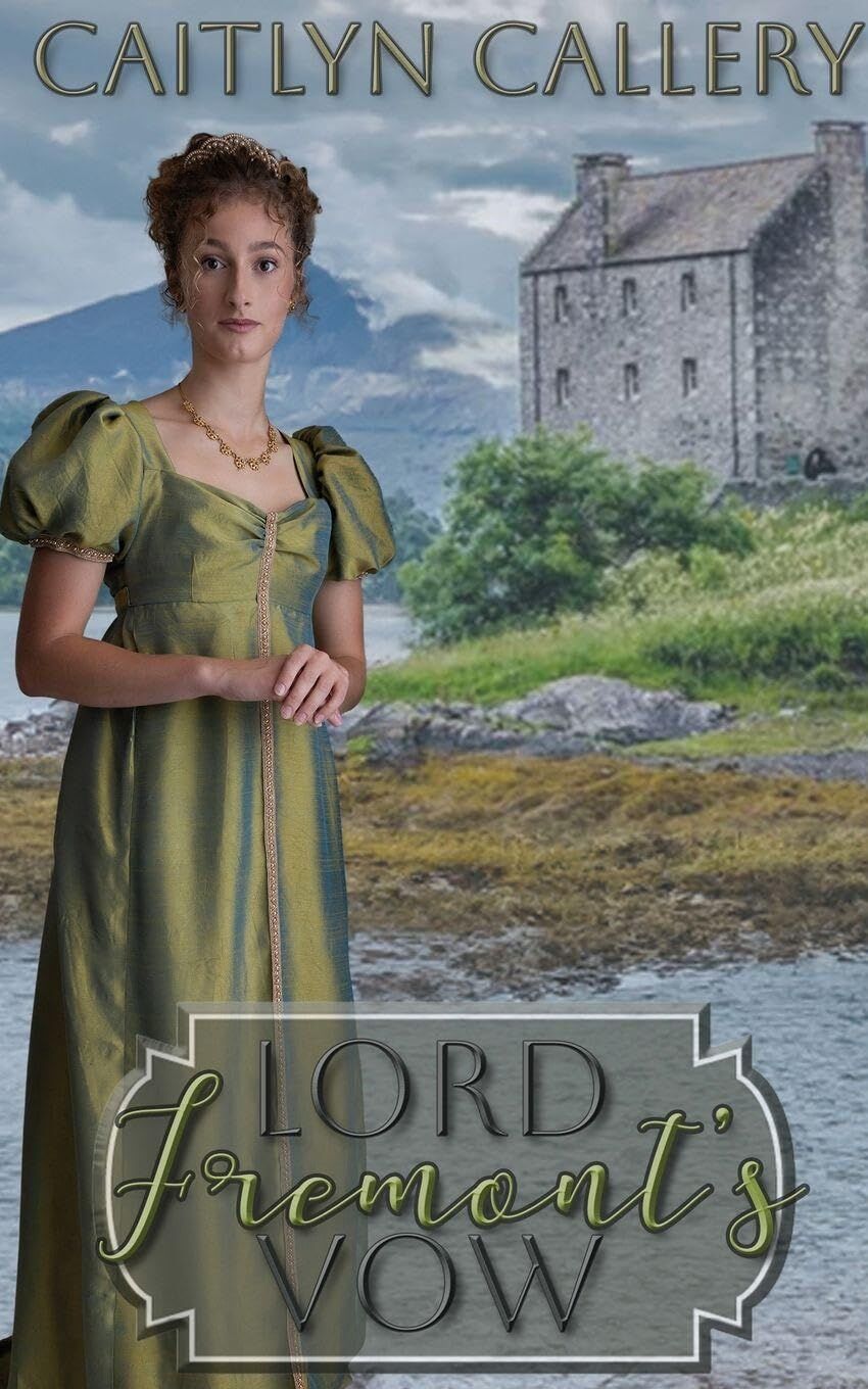 Lord Fremont's Vow