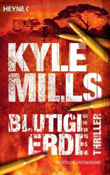 Blutige Erde: Thriller