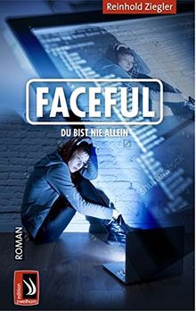 Faceful: Du bist nie allein