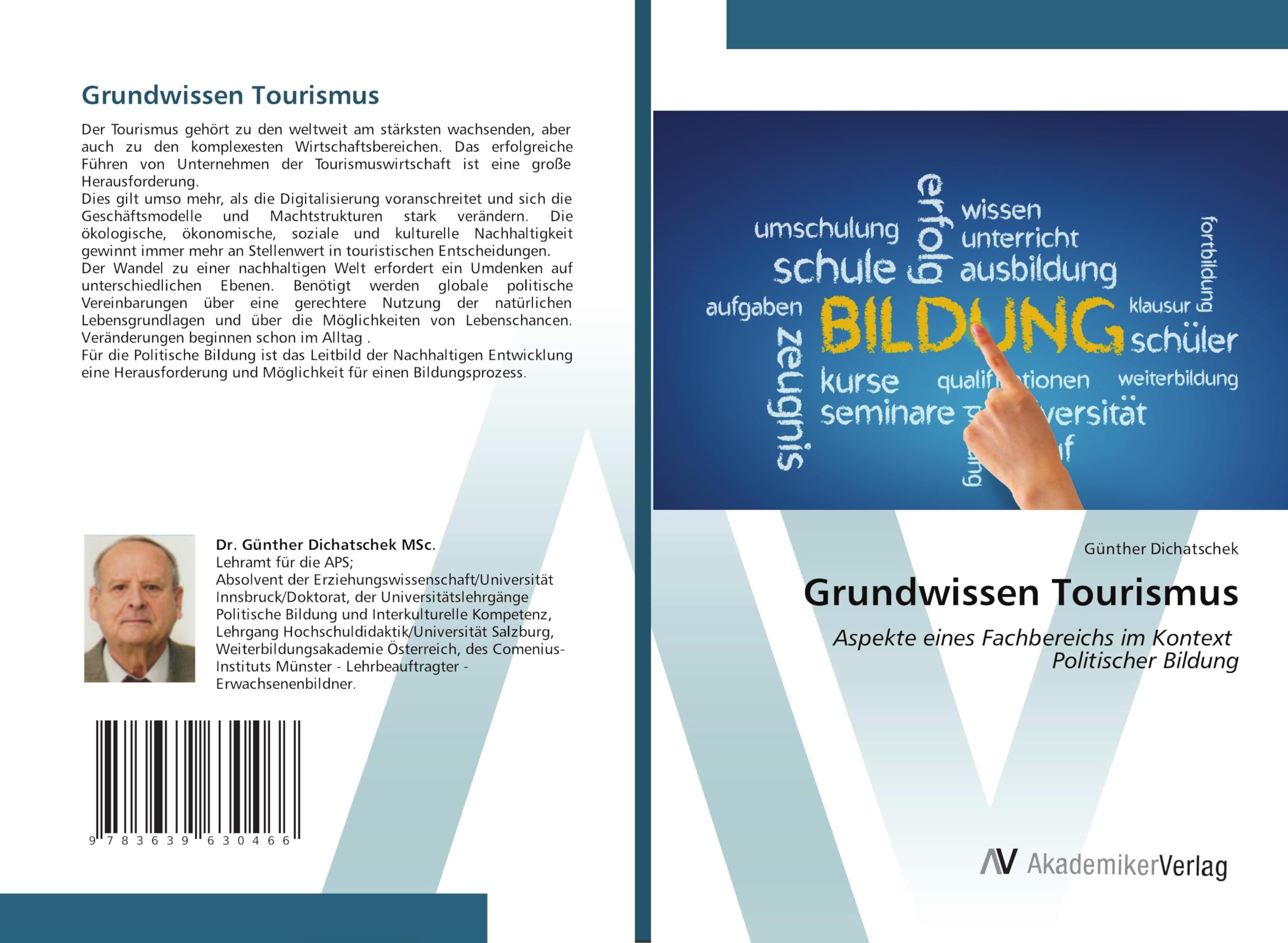 Grundwissen Tourismus: Aspekte eines Fachbereichs im Kontext Politischer Bildung