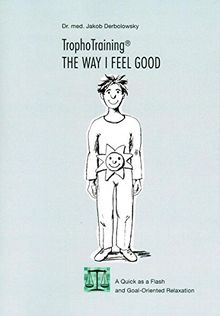 TrophoTraining - the way I feel good