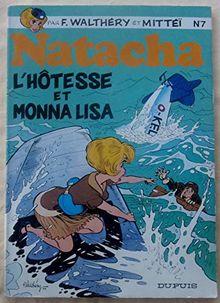 L'Hôtesse et Monna Lisa Natacha et les petits miquets (Natacha)