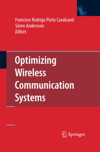 Optimizing Wireless Communication Systems