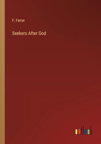 Seekers After God
