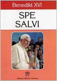 Spe salvi. Enzyklika Spe Salvi von Papst Benedikt XVI. Ediz. tedesca