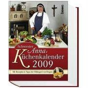 Schwester Annas Küchenkalender 2009 | Buch | Zustand sehr gut