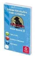 Geheime Botschaften: Codes & Chiffren: Tipps & Tricks - Aufgepasst & Mitgemacht - Quiz & Rätsel