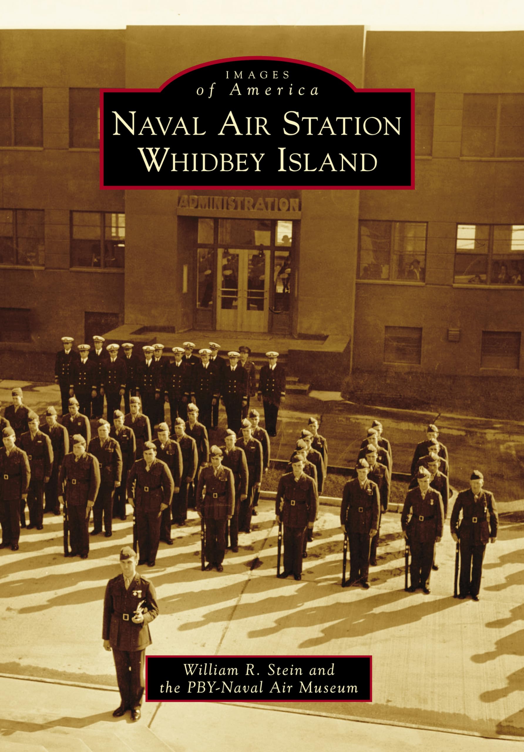 Naval Air Station Whidbey Island (Images of America)