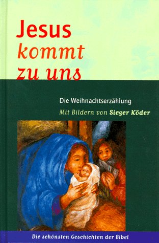 Gott schenkt uns die Welt. Die Erzhlung von der Schpfung von Sieger Kder  - Gebundene Ausgabe