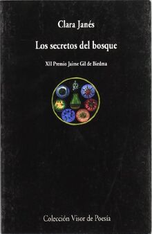 Los secretos del bosque (Visor de Poesía, Band 490)