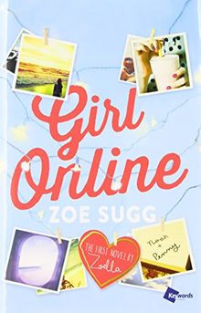 Girl Online: The First Novel by Zoella