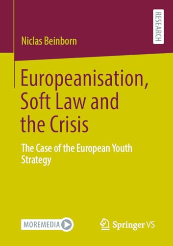 Europeanisation, Soft Law and the Crisis: The Case of the European Youth Strategy