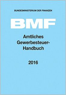 Amtliches Gewerbesteuer-Handbuch 2016