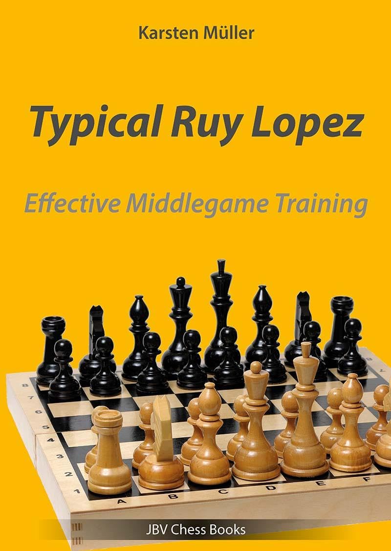 Typical Ruy Lopez: Effective Middlegame Training