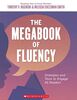 The Megabook of Fluency: Strategies and Texts to Engage All Readers (Scholastic Professional)