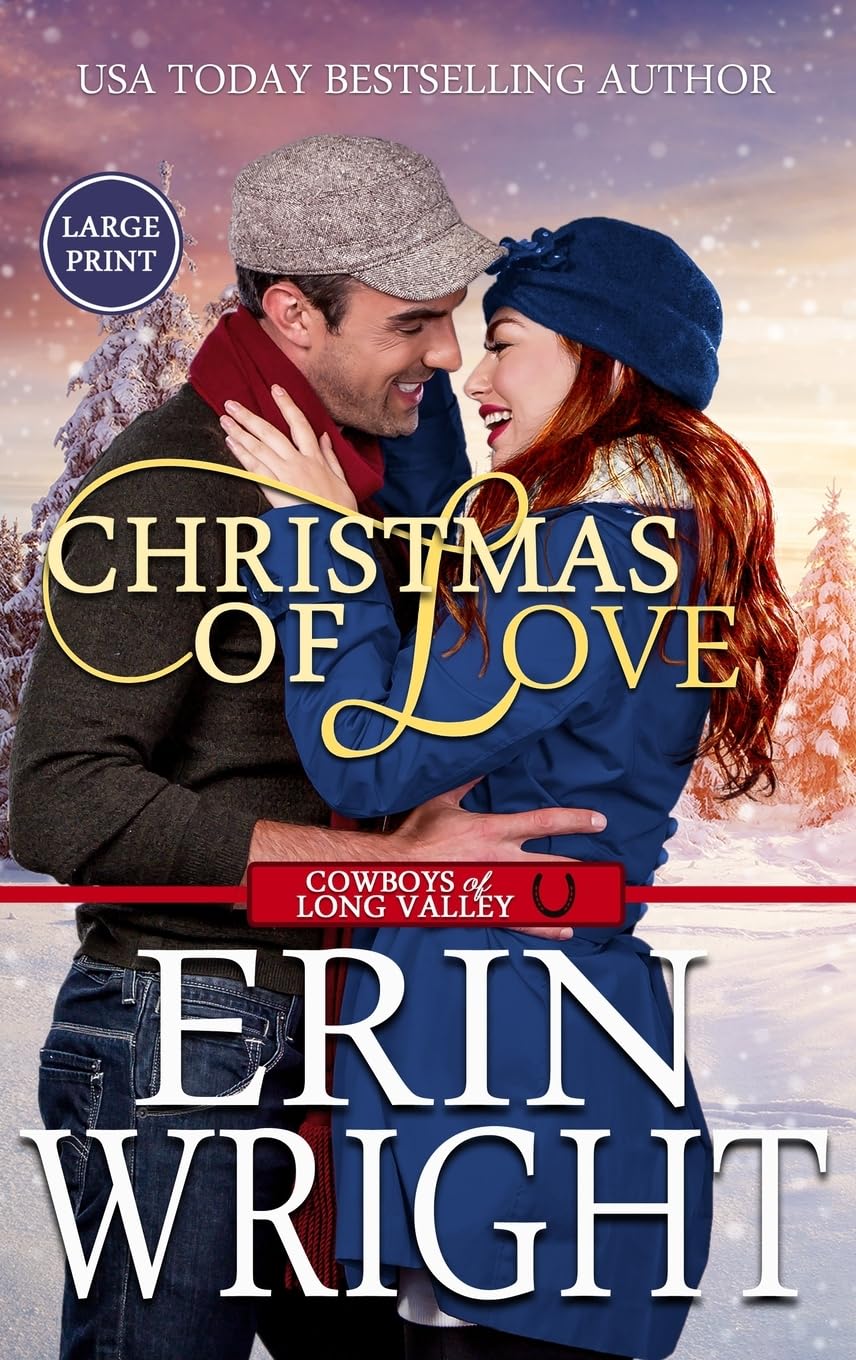 Christmas of Love: A Small Town Holiday Western Romance (Large Print - Hardcover) (Cowboys of Long Valley Romance - Large Print Hardcover, Band 5)