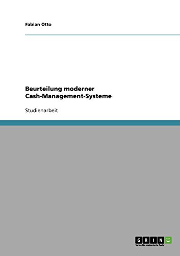 Beurteilung moderner Cash-Management-Systeme