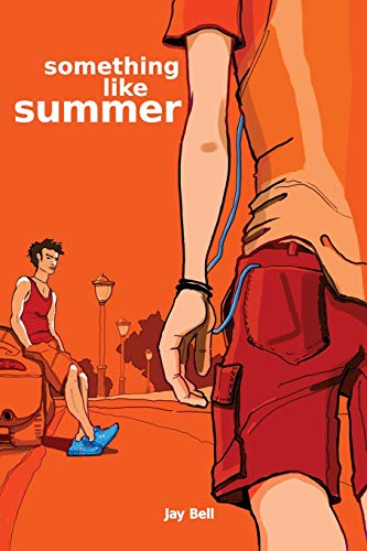 Jay Bell Something Like Summer