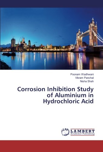 Corrosion Inhibition Study of Aluminium in Hydrochloric Acid