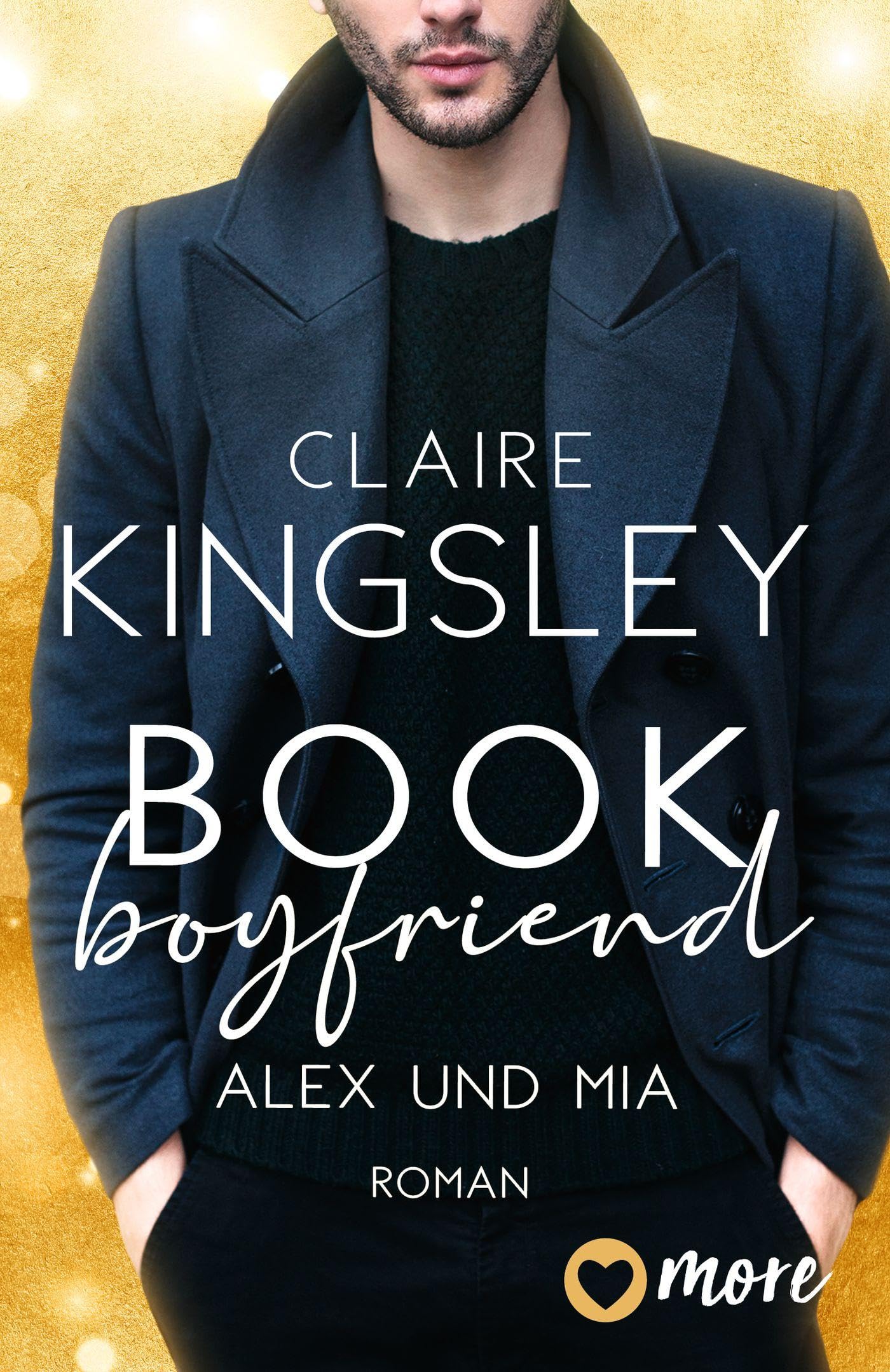 Book Boyfriend: Alex und Mia (Bookboyfriends Reihe, Band 1)