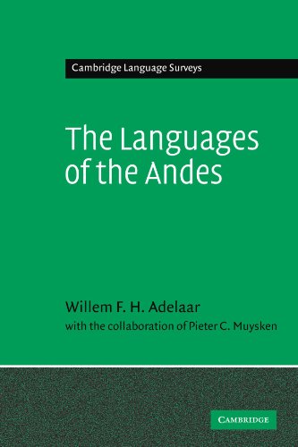 The Languages of the Andes (Cambridge Language Surveys)