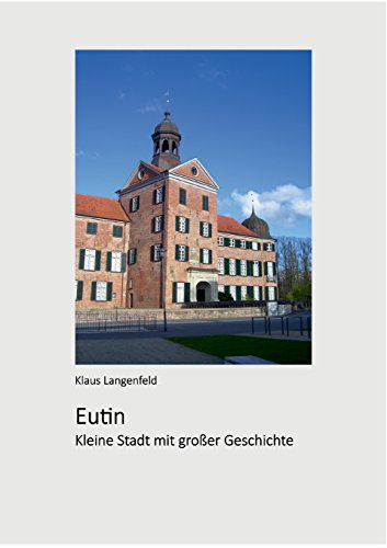 Eutin: Kleine Stadt mit großer Geschichte