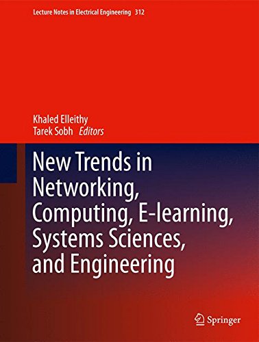 New Trends in Networking, Computing, E-learning, Systems Sciences, and Engineering (Lecture Notes in Electrical Engineering)
