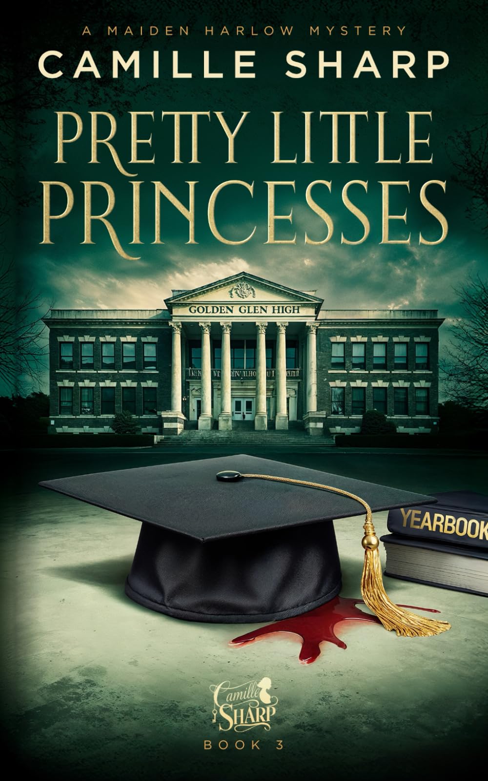 Pretty Little Princesses: A Maiden Harlow Mystery - Book 3 (Maiden Harlow Cozy Murder Mysteries, Band 3)
