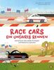 Race Cars – Ein unfaires Rennen - Gemeinsam über weiße Privilegien und Rassismus sprechen: Ein Sachbilderbuch für Familien und Kindergruppen ab 5 Jahren