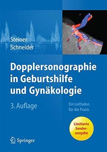 Dopplersonographie in Geburtshilfe und Gynäkologie: Ein Leitfaden für die Praxis