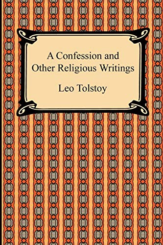 Leo Tolstoy A Confession And Other Religious Writings