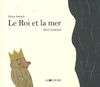 Le roi et la mer