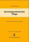 Gerontopsychiatrische Pflege