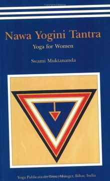 Nawa Yogini Tantra: Yoga for Women