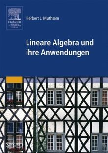 Lineare Algebra und ihre Anwendungen