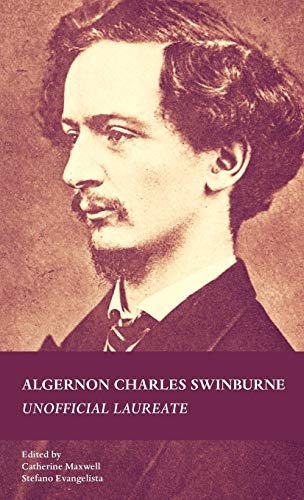 Algernon Charles Swinburne CB: Unofficial Laureate