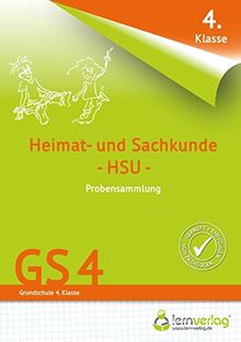 Übungsheft - Probensammlung Grundschule Heimat- und Sachkunde 4. Klasse (Probensammlungen)