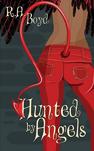 Hunted by Angels (Line of Lilith)