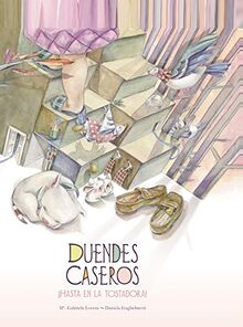 DUENDES CASEROS. ¡HASTA EN LA TOSTADORA! (Infantil y Juvenil) de María Gabriela Lovera  | Livre | état bon