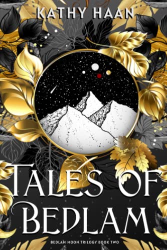Tales of Bedlam: A Reverse Harem, Paranormal Romance (Bedlam Moon, Band 2)