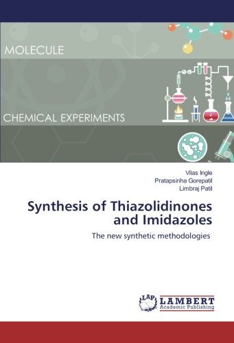 Synthesis of Thiazolidinones and Imidazoles: The new synthetic methodologies