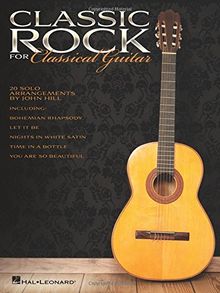 Classic Rock For Classical Guitar