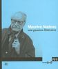 Maurice Nadeau : Une passion littéraire