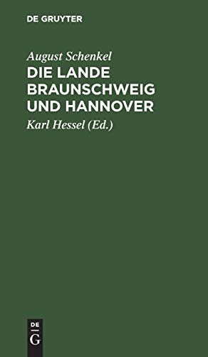 Die Lande Braunschweig und Hannover: Ein Anhang zum deutschen Lesebuch