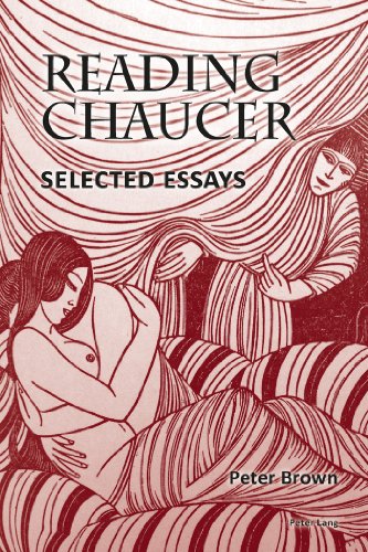 Reading Chaucer: Selected Essays