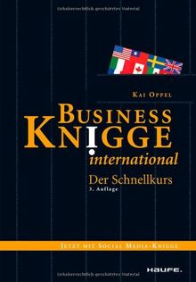 Business Knigge international: Der Schnellkurs