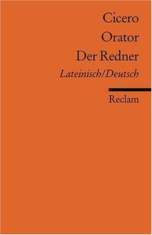 Orator /Der Redner: Lat. /Dt.: Lateinisch und deutsch