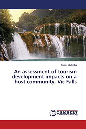 An assessment of tourism development impacts on a host community, Vic Falls