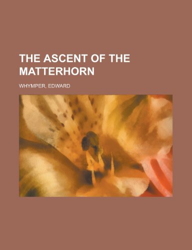 The Ascent of the Matterhorn