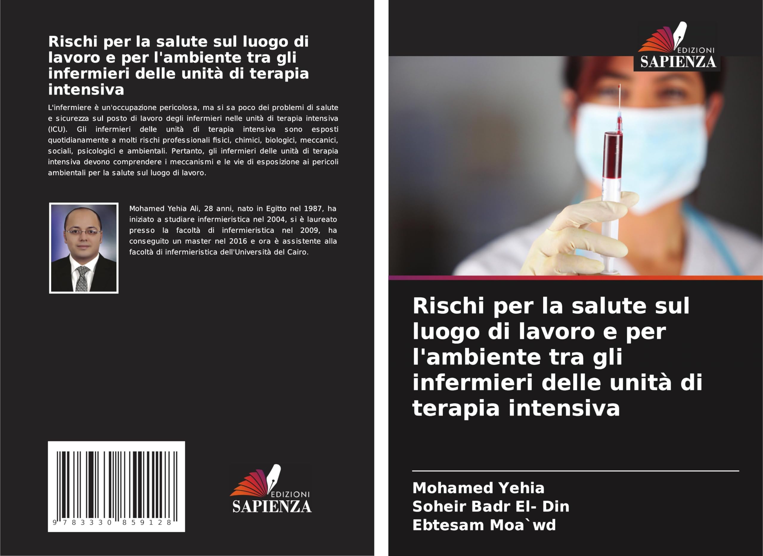 Rischi per la salute sul luogo di lavoro e per l'ambiente tra gli infermieri delle unità di terapia intensiva